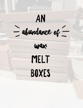 Load image into Gallery viewer, Wax Melt Box - Extra boxes